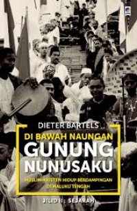 Dibawah Naungan GUNUNG NUNUSAKU