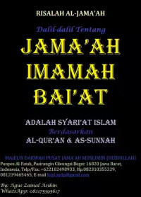 JAMAAH IMAMAH BAI'AH Kajian Syar'i Berdasarkan Al-Qur'an As-Sunah, Ijma; Dan Qiyas