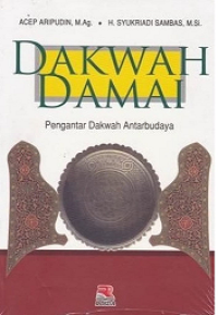 Dakwah Damai Pengantar Dakwah Antarbudaya