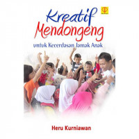 Kreatif Mendongeng Untuk Kecerdasan Anak