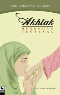 Akhlak Hubungan Vertikal