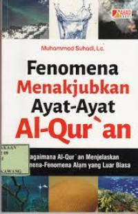 Fenomena Menakjubkan ayat-ayat Al-Quran