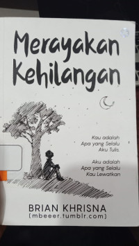 merayakan kehilangan