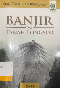 BANJIR DAN TANAH LONGSOR