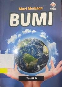 MARI MENJAGA BUMI
