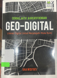 cerdas, aktif, dan kreatif digital geo-digital