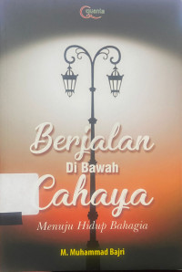 berjalan dibawa cahaya