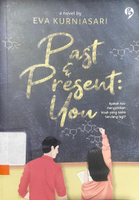 Past & Present You