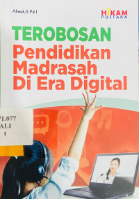 terobosan pendidikan madrasah di era digital
