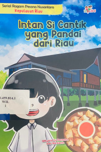 intan si cantik yang pandai dari riau