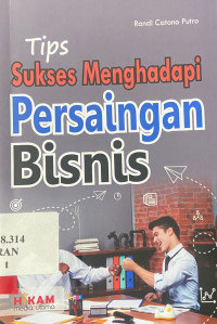 tips sukses menghadapi persaingan bisnis