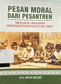 Pesan Moral Dari Pesantren