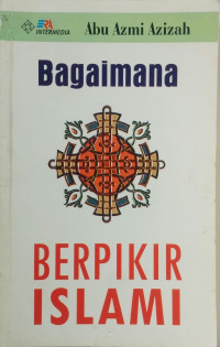 Bagaiman Berpikir Islami