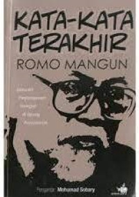 Kata-Kata Terakhir Romo Mangun