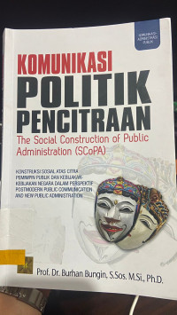 Komunikasi Politik Pencitraan
