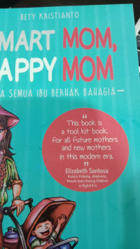 SMART MOM, HEPPY MOM
