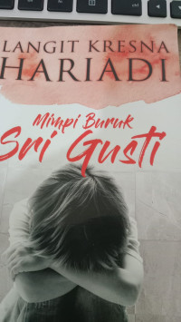 MIMPI BURUK SRI GUSTI
