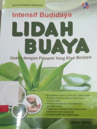 INTENSIF BUDIDAYA LIDAH BUAYA USAHA DENGAN PROSPEK YANG KIAN BERJAYA