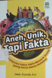 ANEH, UNIK, TAPI FAKTA