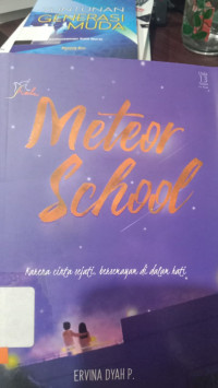 METEOR SCHOOL KARENA CINTA SEJATI BERSEMAYAN DI DALAM HATI