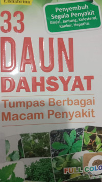 33 DAUN DAHSYAT TUMPAS BERBAGI MACAM PENYAKIT