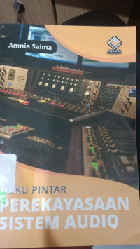 BUKU PINTAR PEREKAYASAAN SISTIM AUDIO
