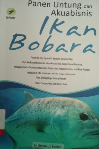 PANEN UNTUNG DARI AKUABISNIS IKAN BOBARA