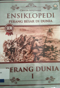 ENSIKLOPEDIA PERANG BESAR DI DUNIA 1