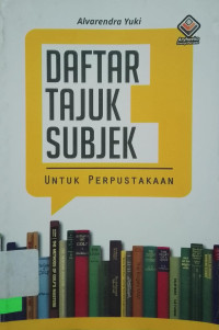 DAFTAR TAJUK SUBJEK UNTUK PERPUSTAKAAN