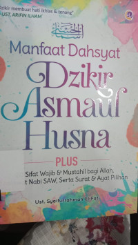 MANFAAT DASYAT DZIKIR ASMAUL HUSNA