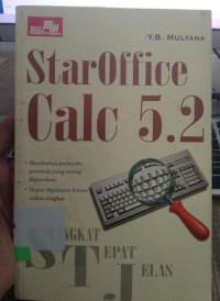 STAR OFFICE CALC 5.2 SINGKAT TEPAT JELAS