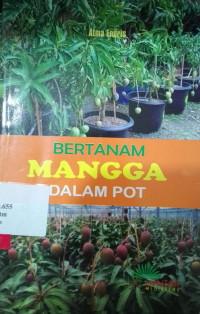 BERTANAM MANGGA DI POT