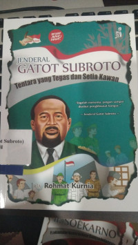 tentara yang tegas dan setia kawan