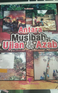 Antara musibah ujian & azab