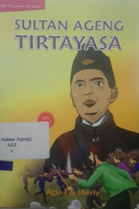 SULTAN AGENG TIRTAYASA