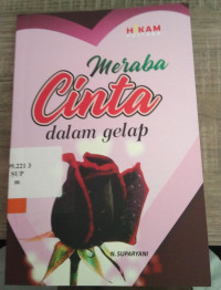 Meraba cinta dalam gelap