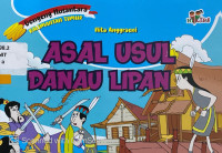 Asal Usul Danau Lipan