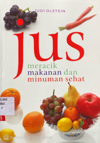 Jus : meracik makanan dan minuman sehat