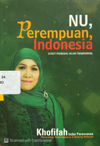NU, Perempuan Indonesia : sudut pandang Islam tradisional