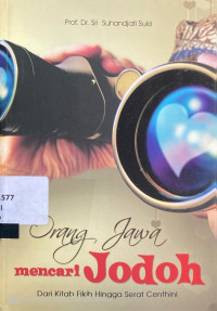 Orang Jawa Mencari Jodoh : dari kitab fikih hingga serat centhini