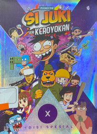 Si Juki Keroyokan X
