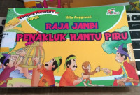 Raja Jambi Penangkluk Hantu Piru