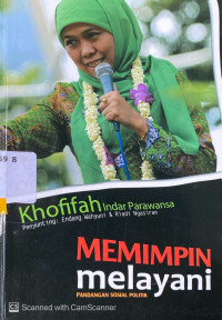 Memimpin Melayani : pandangan sosial politik