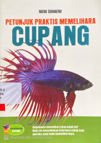 Petunjuk Praktis Memelihara Cupang