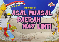 Asal Muasal Daerah Way Linti