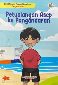 Petualangan Asep ke Pangandaran