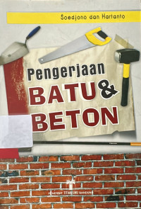 pengerjaan batu dan beton