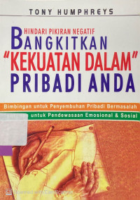 Hindari Pikiran Negatif : bangkitkan 