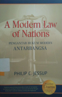 A Modern Law Of Nations Pengantar Hukum Modern ANTAR BANGSA