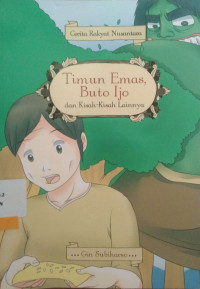 Timun Emas, Buto Ijo Dan Kisah - KIsah Lainnya